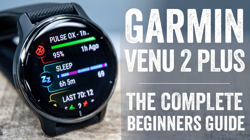 Garmin Venu 3 Complete Beginners Guide